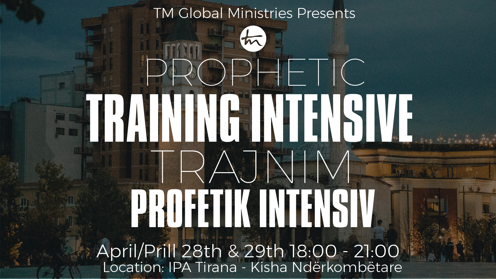 Prophetic Training Intensive - TRAJNIM PROFETIK INTENSIV