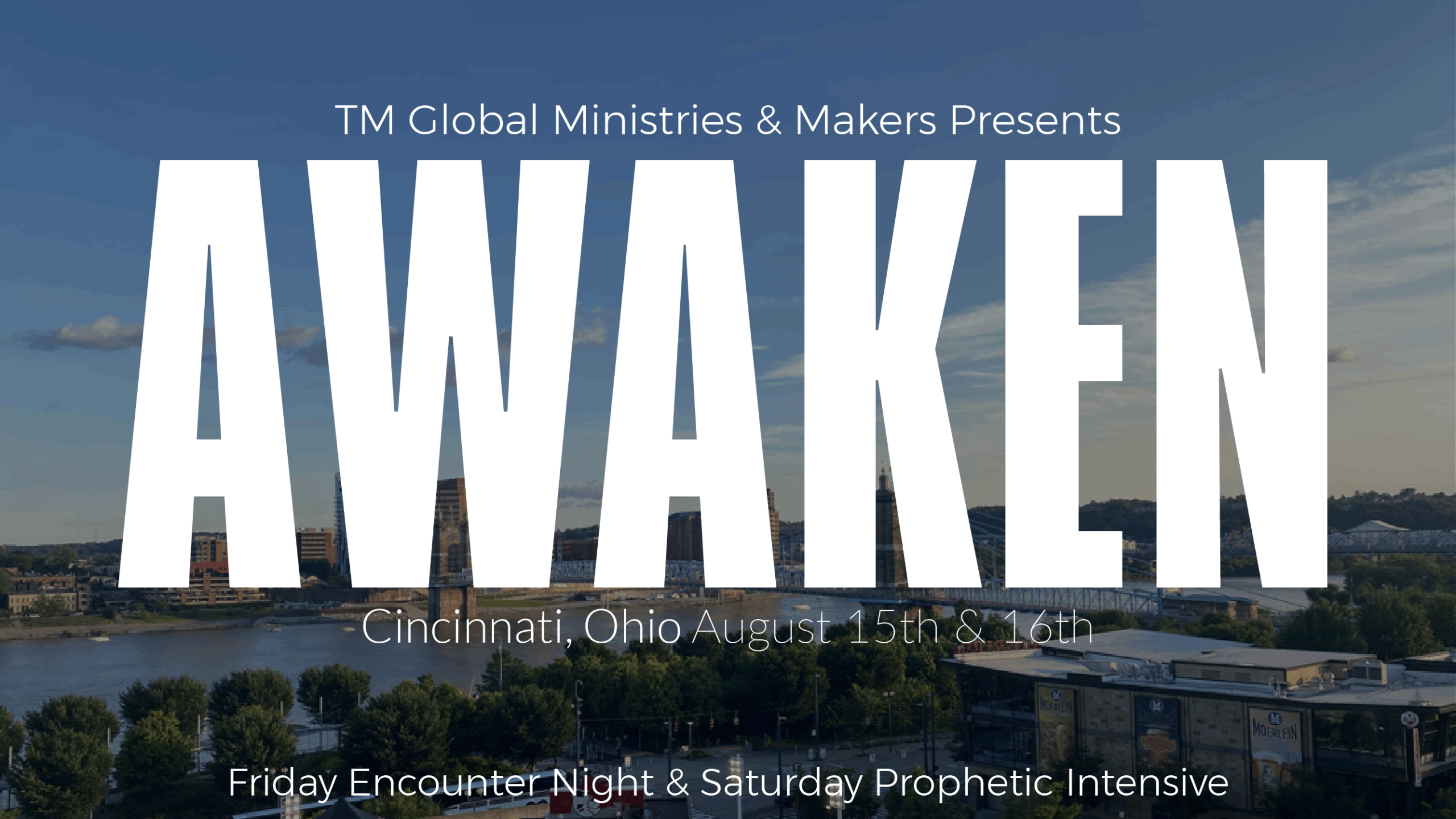 Awaken Night + Prophetic Intensive Day Cincinnati, Ohio